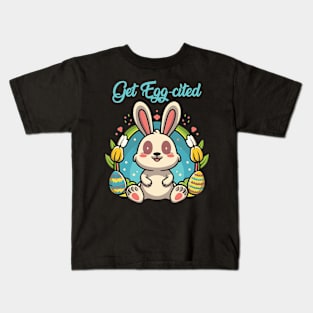 Get Egg-cited Kids T-Shirt